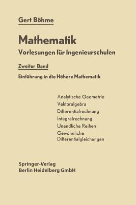 Einführung in die Höhere Mathematik: Mathematik - Gert Böhme - cover