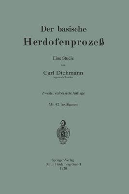 Der basische Herdofenprozeß: Eine Studie - Carl Dichmann - cover