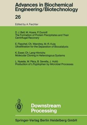 Downstream Processing - D. J. Bell,P. Dunnill,K. Esser - cover