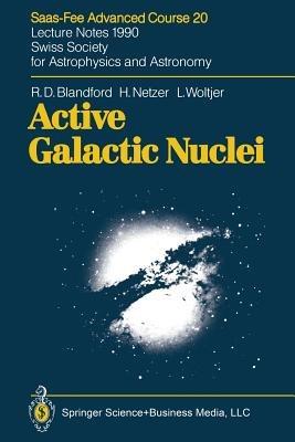 Active Galactic Nuclei - Professor R. D. Blandford,Professor H. Netzer,Professor L. Woltjer - cover