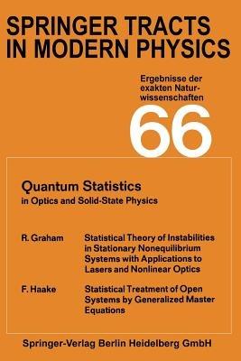 Springer Tracts in Modern Physics: Ergebnisse der exakten Naturwissenschaftenc; Volume 66 - Robert Graham - cover