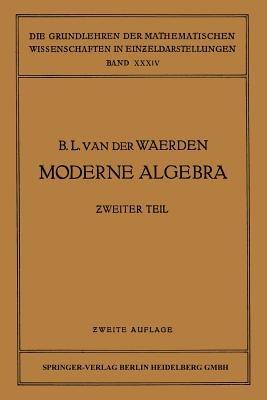 Moderne Algebra - Bartel Leendert Waerden,Emil Artin,Emmy Noether - cover