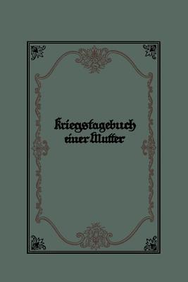 Kriegstagebuch einer Mutter - Marie Wehner - cover