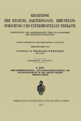 Geburtenhäufigkeit, Säuglingssterblichkeit und Säuglingsschutz in den Ersten Beiden Kriegsjahren - Fritz Rott - cover