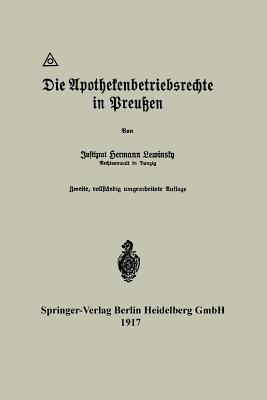 Die Apothekenbetriebsrechte in Preußen - Hermann Lewinsky - cover