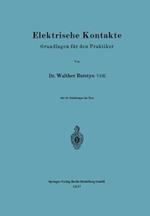 Elektrische Kontakte: Grundlagen für den Praktiker