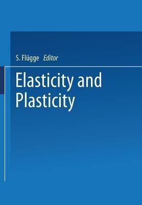 Elasticity and Plasticity / Elastizität und Plastizität - cover