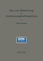 Bau und Berechnung der Verbrennungskraftmaschinen: Eine Einführung