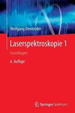 Laserspektroskopie 1: Grundlagen