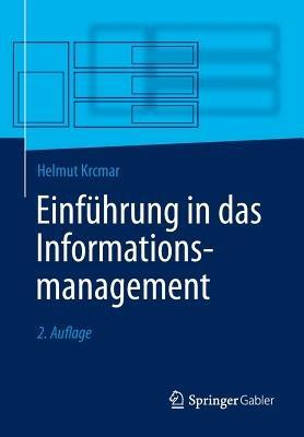 Einführung in das Informationsmanagement - Helmut Krcmar - cover