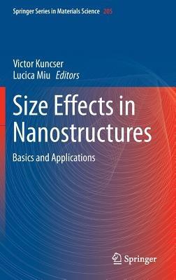 Size Effects in Nanostructures: Basics and Applications - cover