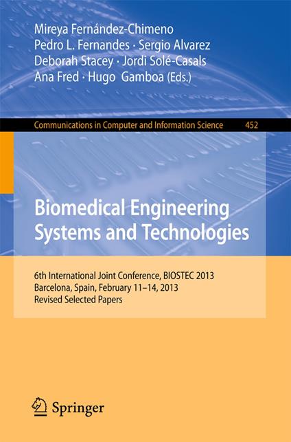 Biomedical Engineering Systems and Technologies