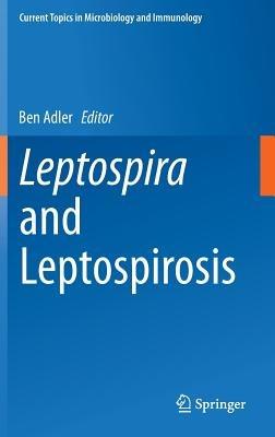 Leptospira and Leptospirosis - cover