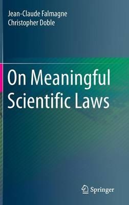 On Meaningful Scientific Laws - Jean-Claude Falmagne,Christopher Doble - cover