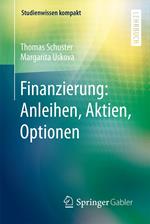 Finanzierung: Anleihen, Aktien, Optionen