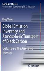 Global Emission Inventory and Atmospheric Transport of Black Carbon: Evaluation of the Associated Exposure