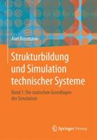 Strukturbildung und Simulation technischer Systeme Band 1: Die statischen Grundlagen der Simulation - Axel Rossmann - cover