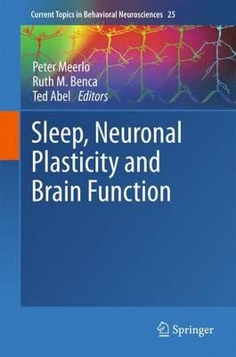 Sleep, Neuronal Plasticity and Brain Function - cover
