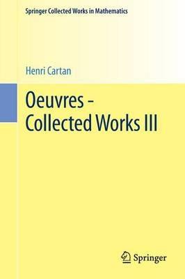 Oeuvres - Collected Works III - Henri Cartan - cover