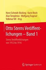 Otto Sterns Veröffentlichungen – Band 1: Sterns Veröffentlichungen von 1912 bis 1916