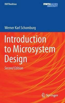 Introduction to Microsystem Design - Werner Karl Schomburg - cover