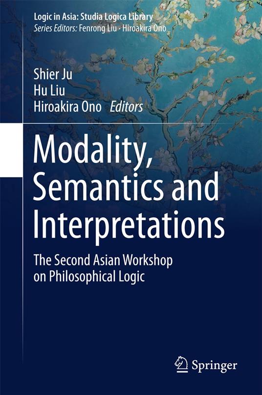 Modality, Semantics and Interpretations
