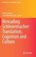 Rereading Schleiermacher: Translation, Cognition and Culture