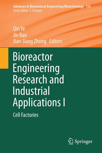 Bioreactor Engineering Research and Industrial Applications I