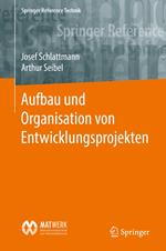 Aufbau und Organisation von Entwicklungsprojekten