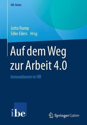 Auf dem Weg zur Arbeit 4.0: Innovationen in HR - cover