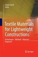 Textile Materials for Lightweight Constructions: Technologies - Methods - Materials - Properties - cover