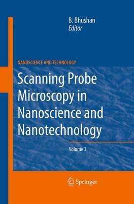 Scanning Probe Microscopy in Nanoscience and Nanotechnology 3 - cover