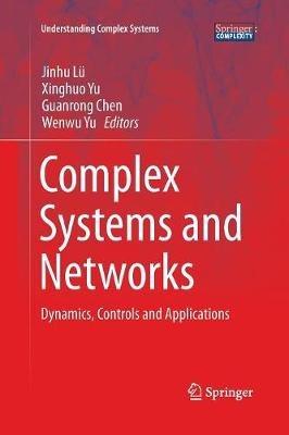 Complex Systems and  Networks: Dynamics, Controls and Applications - cover