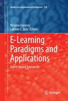 E-Learning Paradigms and Applications: Agent-based Approach - cover