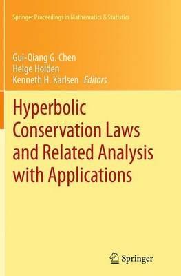 Hyperbolic Conservation Laws and Related Analysis with Applications: Edinburgh, September 2011 - cover