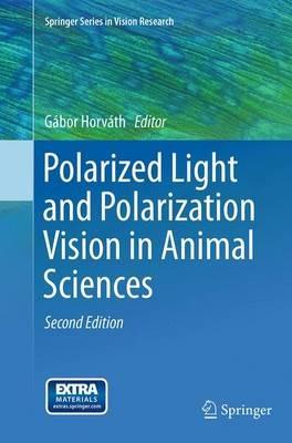 Polarized Light and Polarization Vision in Animal Sciences - cover