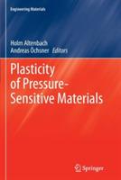 Plasticity of Pressure-Sensitive Materials - cover