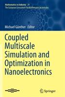 Coupled Multiscale Simulation and Optimization in Nanoelectronics - cover