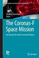 The Coronas-F Space Mission: Key Results for Solar Terrestrial Physics - cover