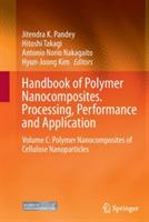 Handbook of Polymer Nanocomposites. Processing, Performance and Application: Volume C: Polymer Nanocomposites of Cellulose Nanoparticles - cover
