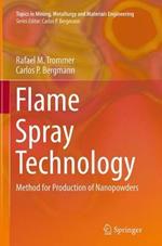 Flame Spray Technology: Method for Production of Nanopowders