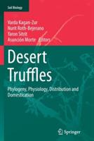 Desert Truffles: Phylogeny, Physiology, Distribution and Domestication - cover