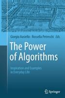 The Power of Algorithms: Inspiration and Examples in Everyday Life