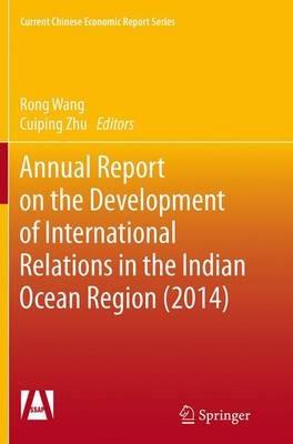 Annual Report on the Development of International Relations in the Indian Ocean Region (2014) - cover
