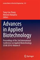 Advances in Applied Biotechnology: Proceedings of the 2nd International Conference on Applied Biotechnology (ICAB 2014)-Volume II