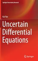 Uncertain Differential Equations - Kai Yao - cover