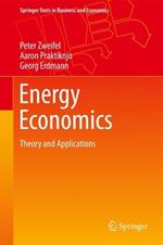 Energy Economics: Theory and Applications