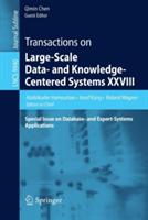Transactions on Large-Scale Data- and Knowledge-Centered Systems XXVIII: Special Issue on Database- and Expert-Systems Applications - cover