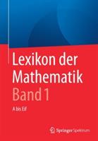 Lexikon der Mathematik: Band 1: A bis Eif - cover