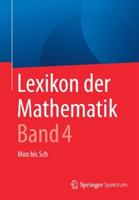 Lexikon der Mathematik: Band 4: Moo bis Sch - cover